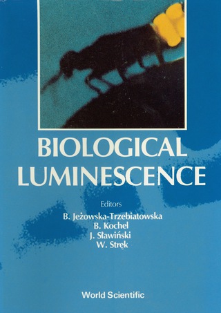 Cover image: Biological Luminescence - Proceedings Of The First International School 1st edition 9789810204051