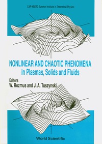 Imagen de portada: Nonlinear And Chaotic Phenomena In Plasmas, Solids And Fluids - Proceedings Of The Conference 1st edition 9789810203863