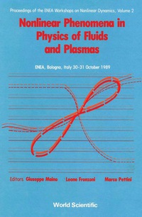 Cover image: Nonlinear Phenomena In Physics Of Fluids And Plasmas - Proceedings Of The Enea Workshop On Nonlinear Dynamics - Volume 2 1st edition 9789810203634