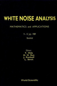 Imagen de portada: White Noise Analysis: Mathematics And Applications 1st edition 9789810202422