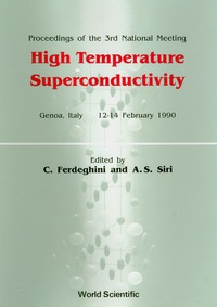 Cover image: High Temperature Superconductivity, Proceedings Of The Third National Meeting 1st edition 9789810202026