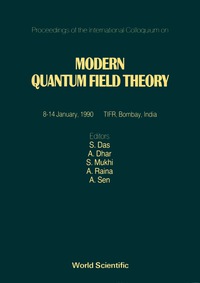 Omslagafbeelding: Modern Quantum Field Theory - Proceedings Of The International Colloquium 1st edition 9789810201999