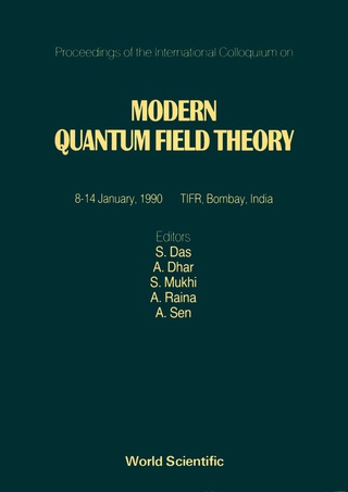Cover image: Modern Quantum Field Theory - Proceedings Of The International Colloquium 1st edition 9789810201999