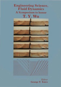 Imagen de portada: Engineering Science, Fluid Dynamics: A Symposium To Honor T Y Wu 1st edition 9789810201616