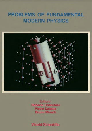 Cover image: Problems Of Fundamental Modern Physics - Proceedings Of The 4th Winter School On Hadronic Physics 9789810200855
