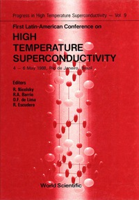 Imagen de portada: High Temperature Superconductivity - Proceedings Of The First Latin-american Conference 1st edition 9789971506452