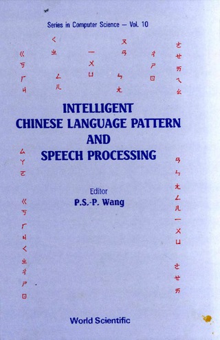 Titelbild: Intelligent Chinese Language Pattern And Speech Processing 1st edition 9789971506254