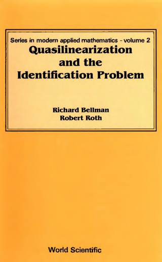 Cover image: QUASILINEARIZATION AND THE IDENTIFICATION PROBLEM 9789971950446