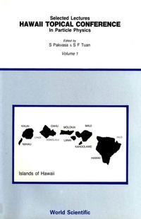 Imagen de portada: Hawaii Topical Conferences In Particle Physics - Selected Lectures (In 2 Volumes) 1st edition 9789971950361