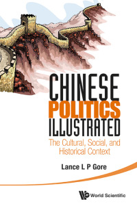 Cover image: CHINESE POLITICS ILLUSTRATED 9789814546744