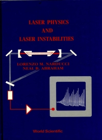 Cover image: Laser Physics and Laser Instabilities 1st edition 9789971500627