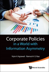 Titelbild: CORPORATE POLICIES IN A WORLD WITH INFORMATION ASYMMETRY 9789814551304