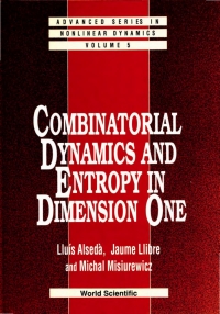 Cover image: Combinatorial Dynamics and Entropy in Dimension One 9789810213442