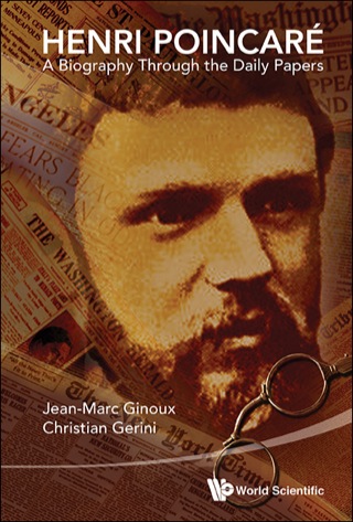 Omslagafbeelding: Henri Poincaré: A Biography Through the Daily Papers 9789814556613