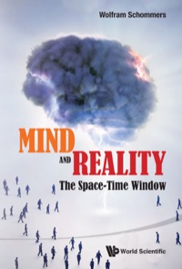 Titelbild: MIND AND REALITY: THE SPACE-TIME WINDOW 9789814556767