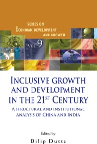 Titelbild: INCLUSIVE GROWTH AND DEVELOPMENT IN THE 21ST CENTURY 9789814556880