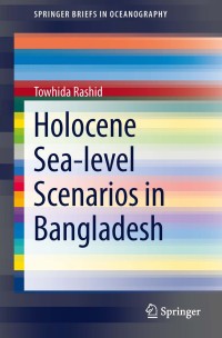 Imagen de portada: Holocene Sea-level Scenarios in Bangladesh 9789814560986