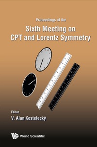 Cover image: CPT AND LORENTZ SYMMETRY: PROCEEDINGS OF THE SIXTH MEETING 9789814566421