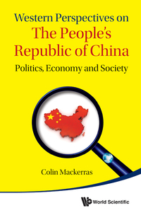 Cover image: WESTERN PERSPECTIVES ON THE PEOPLE'S REPUBLIC OF CHINA 9789814566544