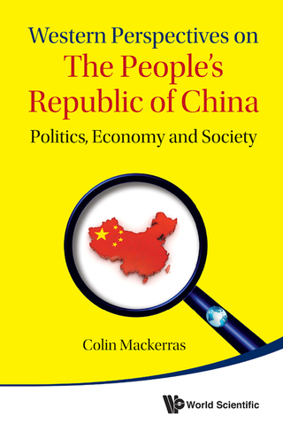 Cover image: Western Perspectives on the People's Republic of China: Politics, Economy and Society 9789814566544