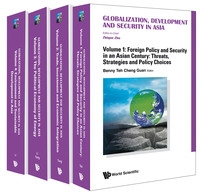 Imagen de portada: Globalization, Development And Security In Asia (In 4 Volumes) 9789814566575