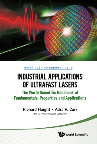 Cover image: Industrial Applications of Ultrafast Lasers 9789814569002