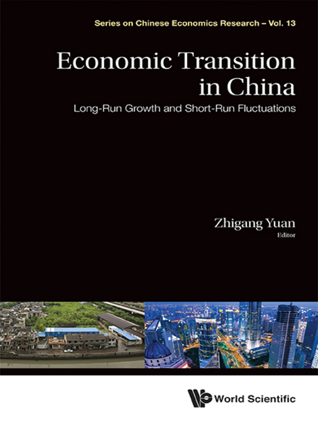 Economic Transition in China: Long-Run Growth and Short-Run Fluctuations