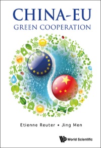 Imagen de portada: CHINA-EU: GREEN COOPERATION 9789814571128