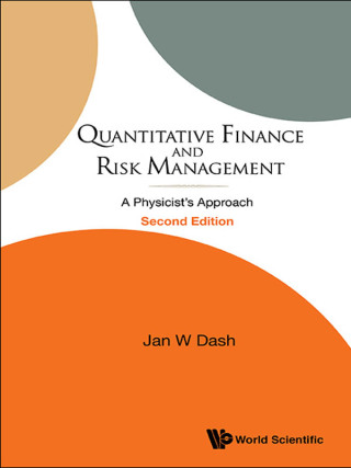 Cover image: Quantitative Finance and Risk Management: A Physicist's Approach 2nd edition 9789814571234
