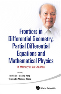 Imagen de portada: FRONTIER IN DIFF GEOMETRY, PARTIAL DIFF EQUATIONS & MATH PHY 9789814578073