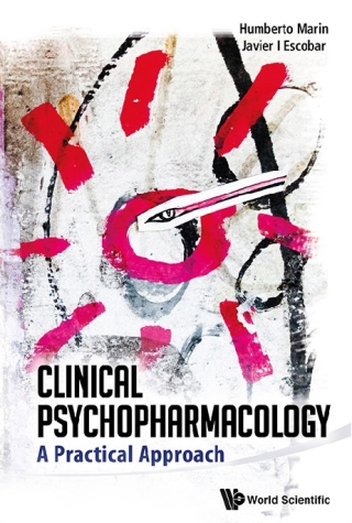 Cover image: Clinical Psychopharmacology: A Practical Approach 9789814343657