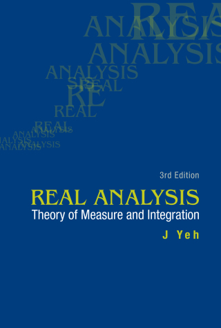 Cover image: Real Analysis: Theory of Measure and Integration 3rd edition 9789814578530