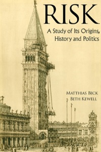 Cover image: RISK: A STUDY OF ITS ORIGINS, HISTORY AND POLITICS 9789814383202