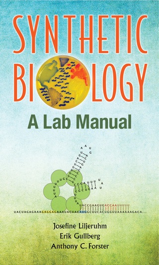 Cover image: Synthetic Biology: A Lab Manual 9789814579544