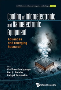 Imagen de portada: COOLING OF MICROELECTRONIC AND NANOELECTRONIC EQUIPMENT 9789814579780