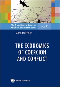 Cover image: ECONOMICS OF COERCION AND CONFLICT, THE 9789814583336