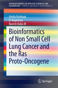 Cover image: Bioinformatics of Non Small Cell Lung Cancer and the Ras Proto-Oncogene 9789814585071