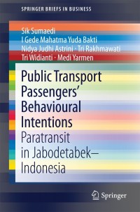 Imagen de portada: Public Transport Passengers’ Behavioural Intentions 9789814585231