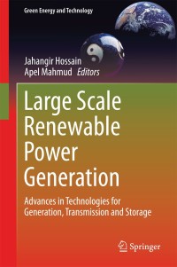 صورة الغلاف: Large Scale Renewable Power Generation 9789814585293