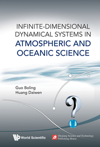 Titelbild: INFINITE-DIMENSIONAL DYNAMICAL SYSTEMS IN ATMOSPHERIC .. 9789814590372