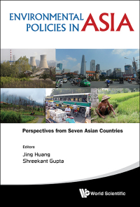 Cover image: ENVIRONMENTAL POLICIES IN ASIA 9789814590471