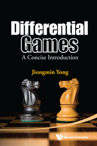 Omslagafbeelding: DIFFERENTIAL GAMES: A CONCISE INTRODUCTION 9789814596220