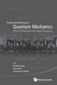 Cover image: PROBING THE MEANING OF QUANTUM MECHANICS 9789814596282