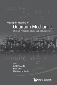 Titelbild: PROBING THE MEANING OF QUANTUM MECHANICS 9789814596282