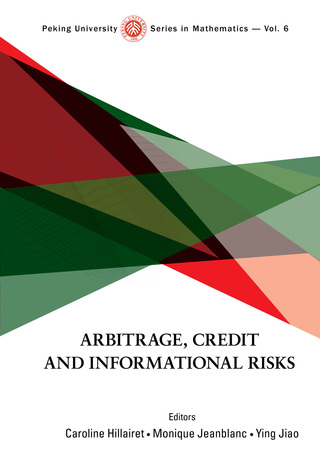 Cover image: Arbitrage, Credit and Informational Risks 9789814602068