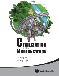 Cover image: CIVILIZATION AND MODERNIZATION 9789814603515