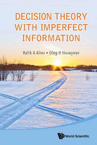 Cover image: Decision Theory with Imperfect Information 9789814611039