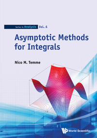 Titelbild: ASYMPTOTIC METHODS FOR INTEGRALS 9789814612159