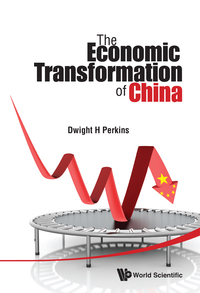Titelbild: ECONOMIC TRANSFORMATION OF CHINA, THE 9789814612371