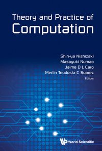 表紙画像: THEORY AND PRACTICE OF COMPUTATION 9789814612876